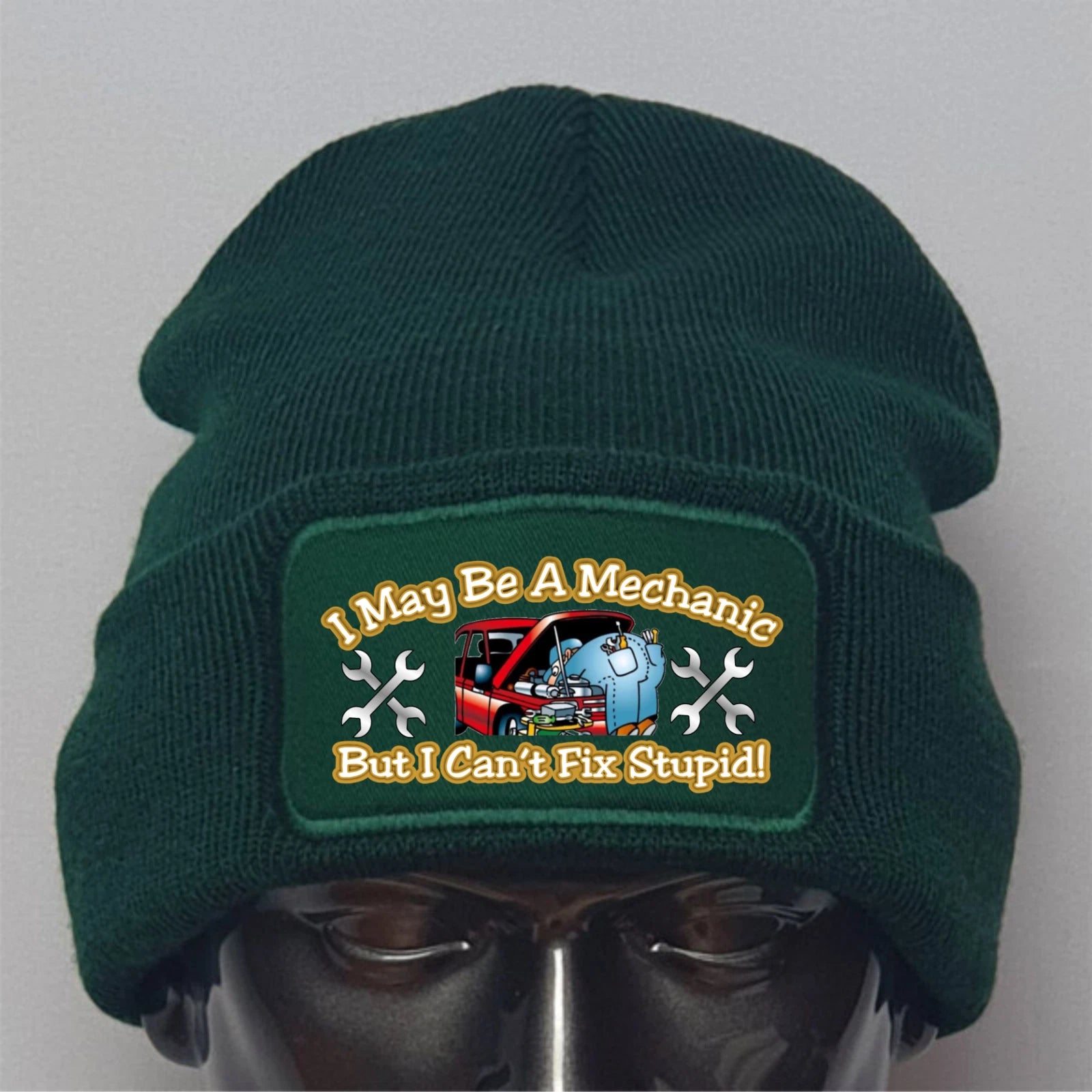 Funny Humourous I May Be A Mechanic - Can't Fix Stupid premium Quality Beanie Hat Gift