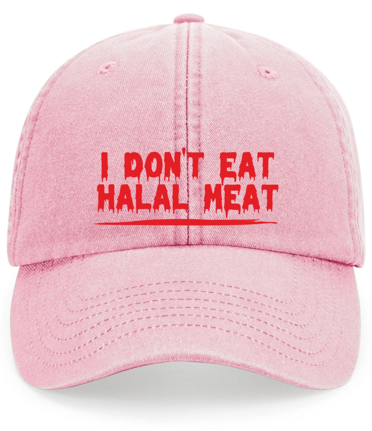 I Don't Eat Halal Meat Baseball Cap – Adjustable Cotton Twill