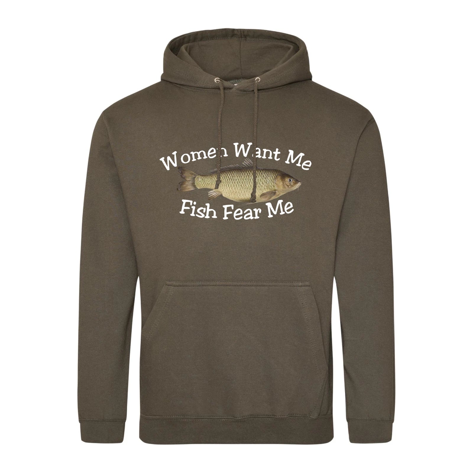 Humorous Fishing Angling Women Want Me Fish Fear Me Quality Hooded Sweatshirt