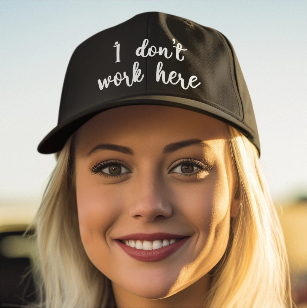 Funny Humorous 'I Don't Work Here' text Quality Baseball Cap