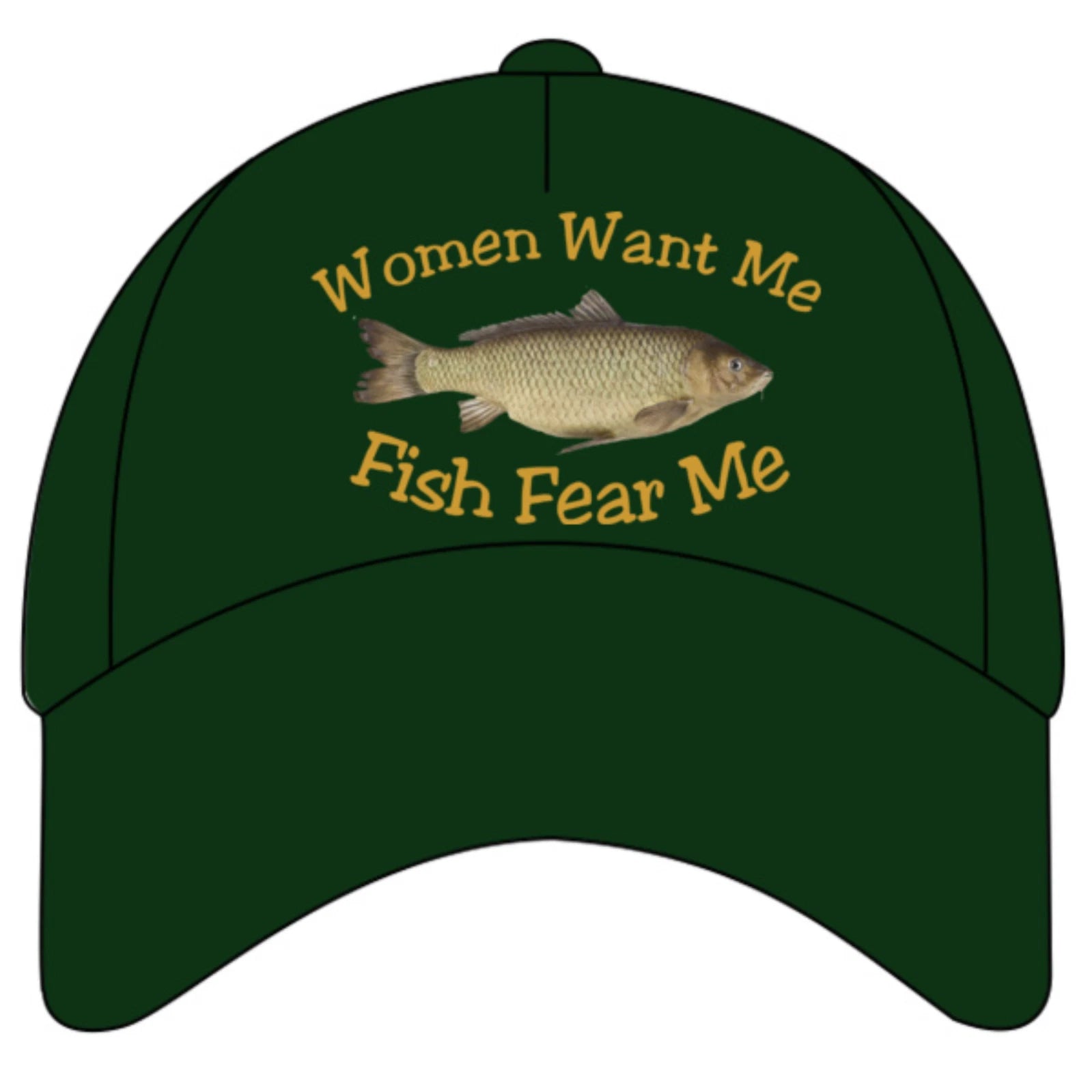 Humorous Fishing Women Want Me Premium Quality Colour Decorated Baseball Cap
