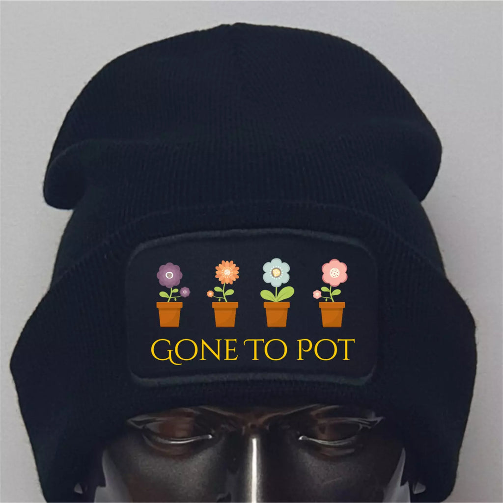 Funny Humorous Gardening Gardener Gone to Pot Flowers Premium Quality Beanie