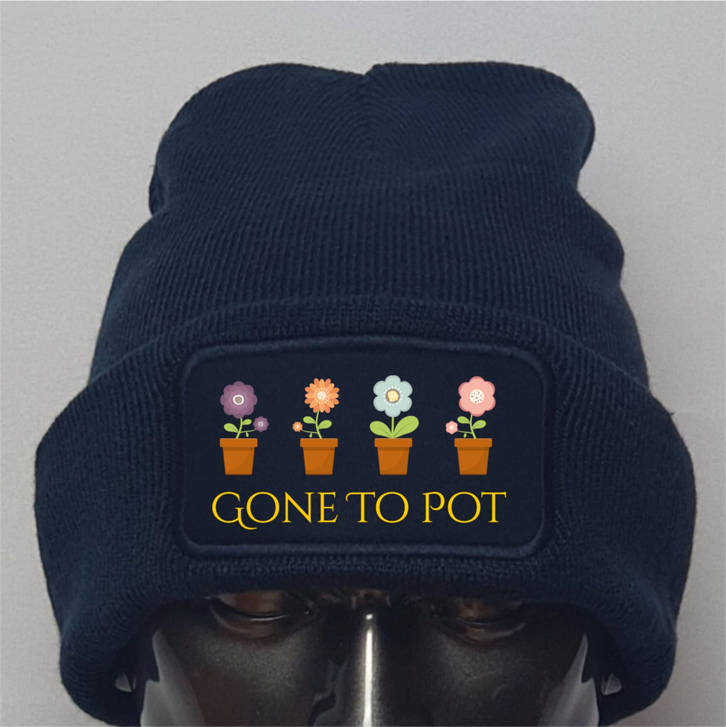 Funny Humorous Gardening Gardener Gone to Pot Flowers Premium Quality Beanie