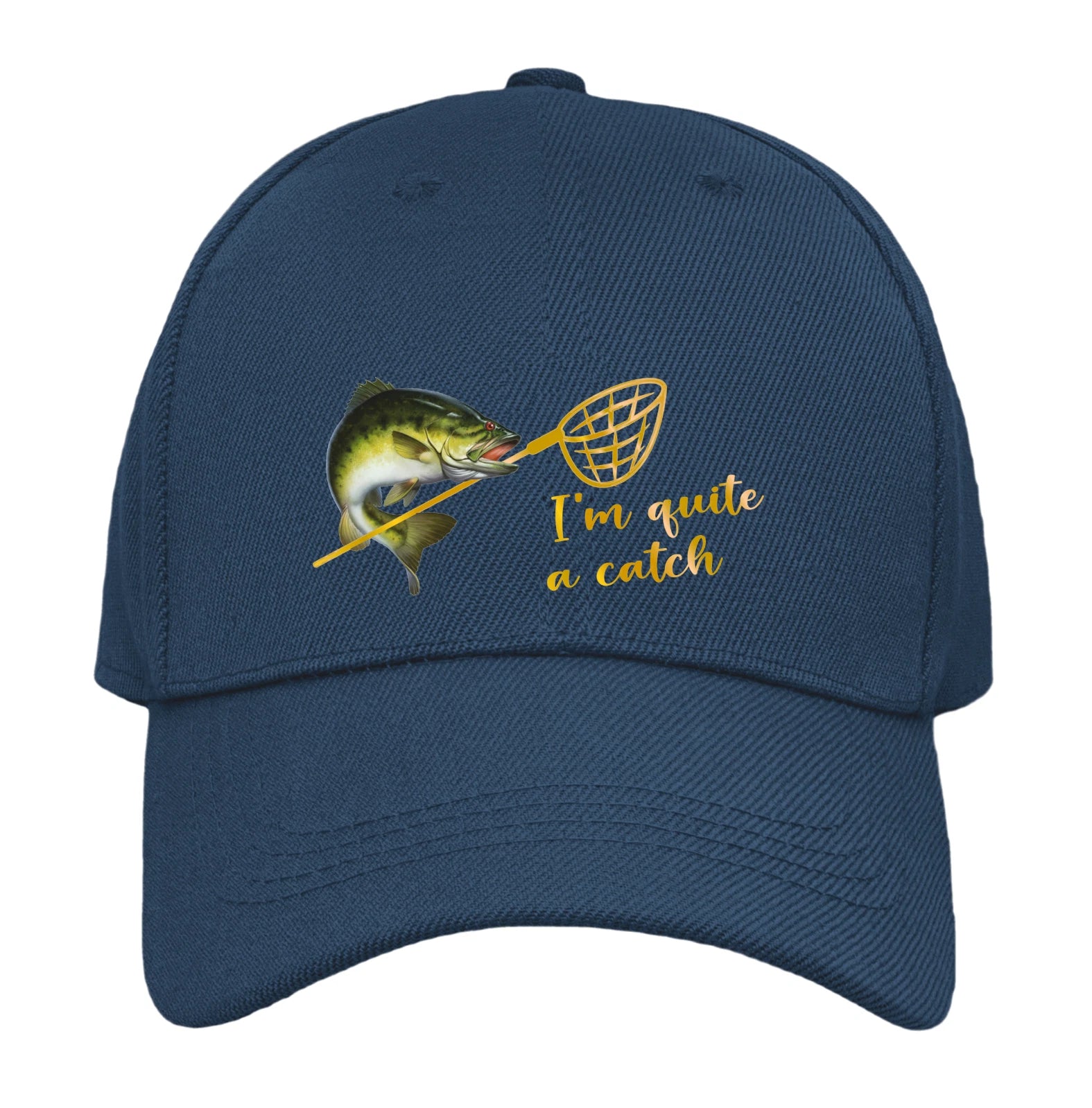 Humorous Funny Fishing Unisex 'I'm Quite A Catch'  Premium Quality Baseball Cap