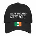 Black cap with 'Make Ireland Great Again' text and Irish flag on a white background