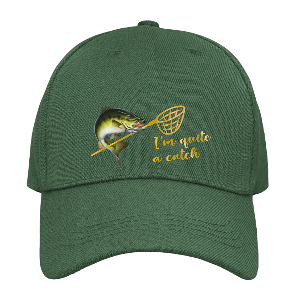 Humorous Funny Fishing Unisex 'I'm Quite A Catch'  Premium Quality Baseball Cap