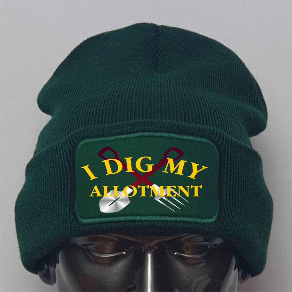 Funny Humorous Gardening I Dig My Alottment Colour Decoration Quality Beanie