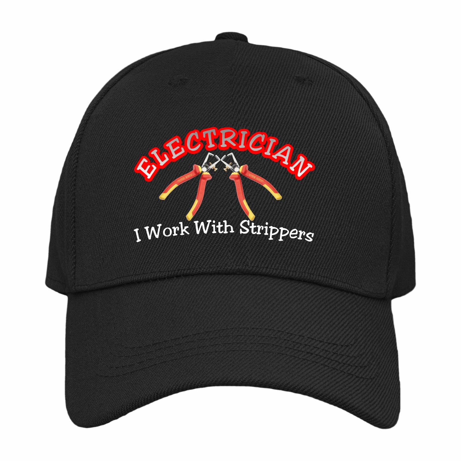 Electrician Occupation Funny Humorous I Work With Strippers Quality Baseball Cap