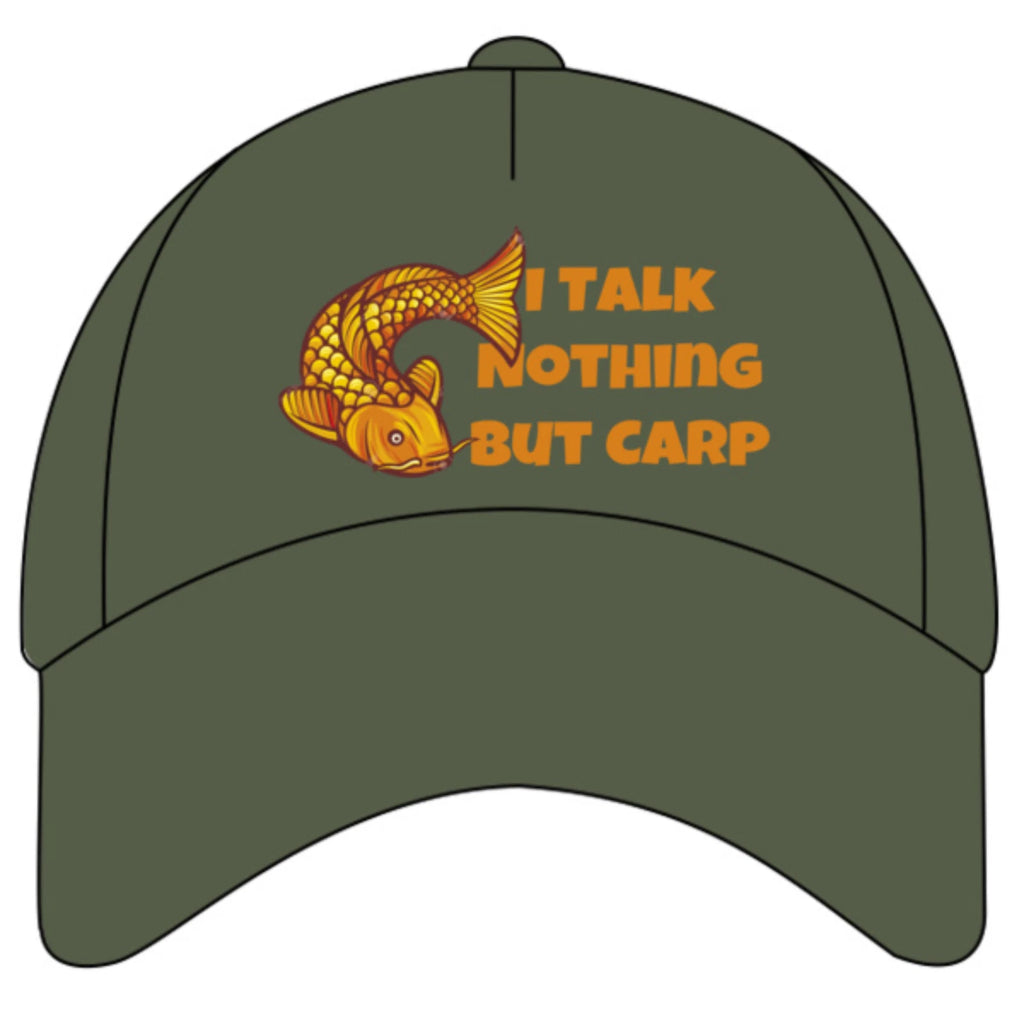 Funny Angling I Talk Nothing But Carp Quality Colour Decorated Baseball Cap