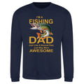Funny Humorous Fishing Angling 'Awesome Fishing Dad' Premium Quality Sweatshirt