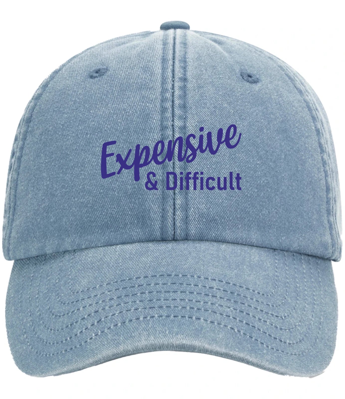 Ladies Humorous Expensive & Difficult Premium Vintage Low Profile Baseball Cap