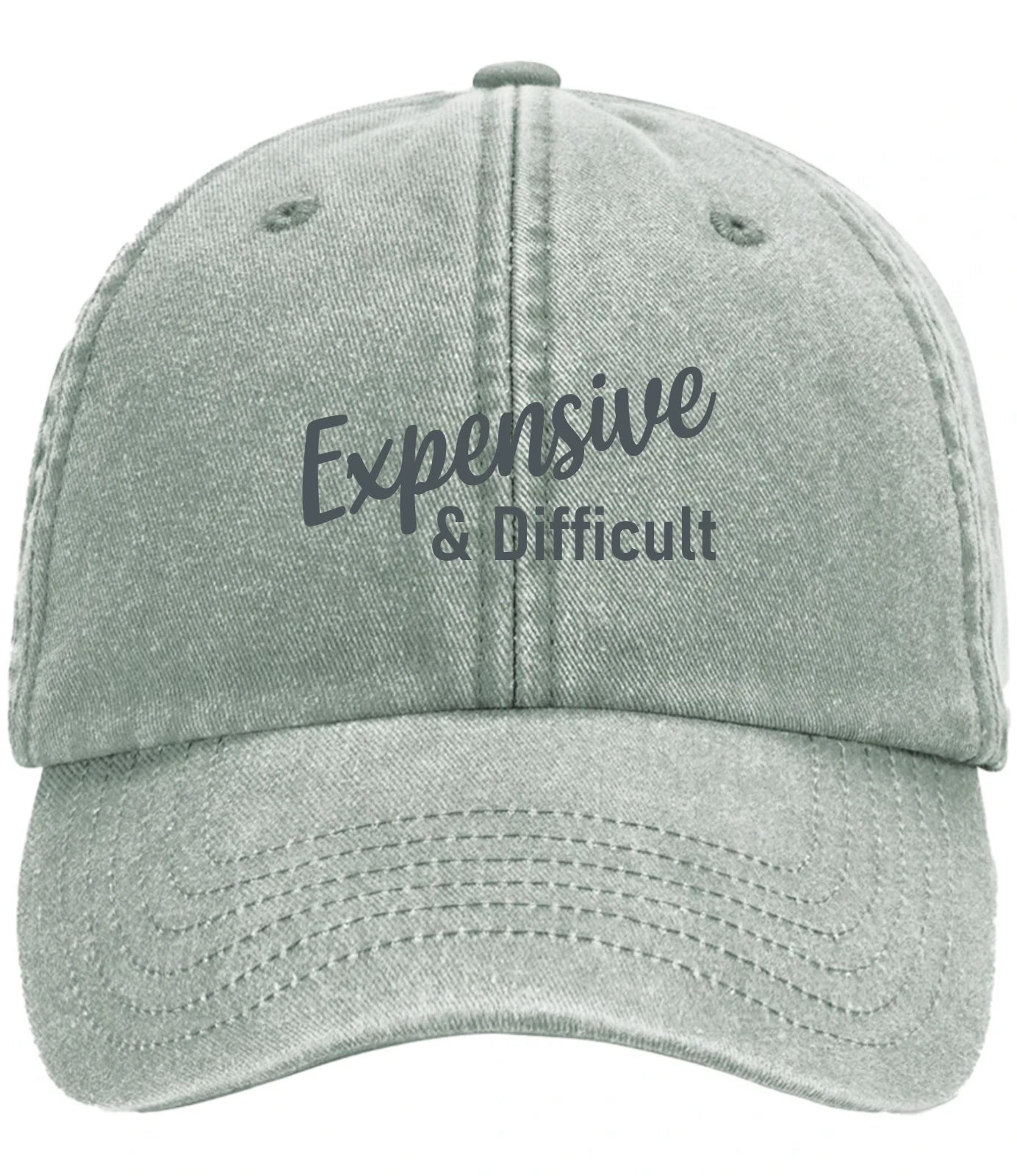 Ladies Humorous Expensive & Difficult Premium Vintage Low Profile Baseball Cap