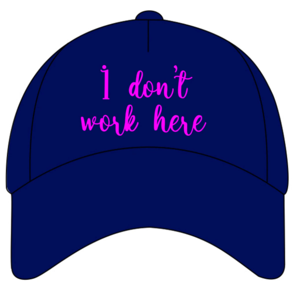 Funny Humorous 'I Don't Work Here' text Quality Baseball Cap