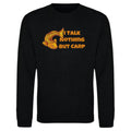 Signature Apparel - funny-humorous-fishing-angling-i-talk-carp-text-premium-quality-sweatshirt